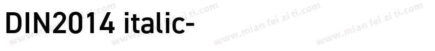 DIN2014 italic字体转换